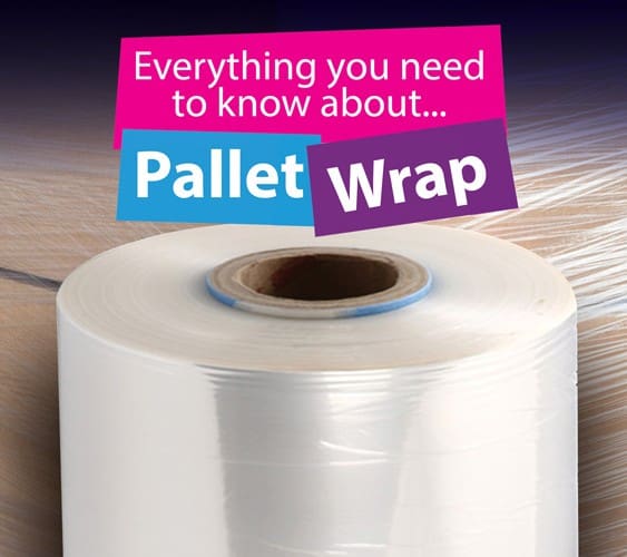 Understanding Pallet Wrap: The Ultimate Guide for 2025